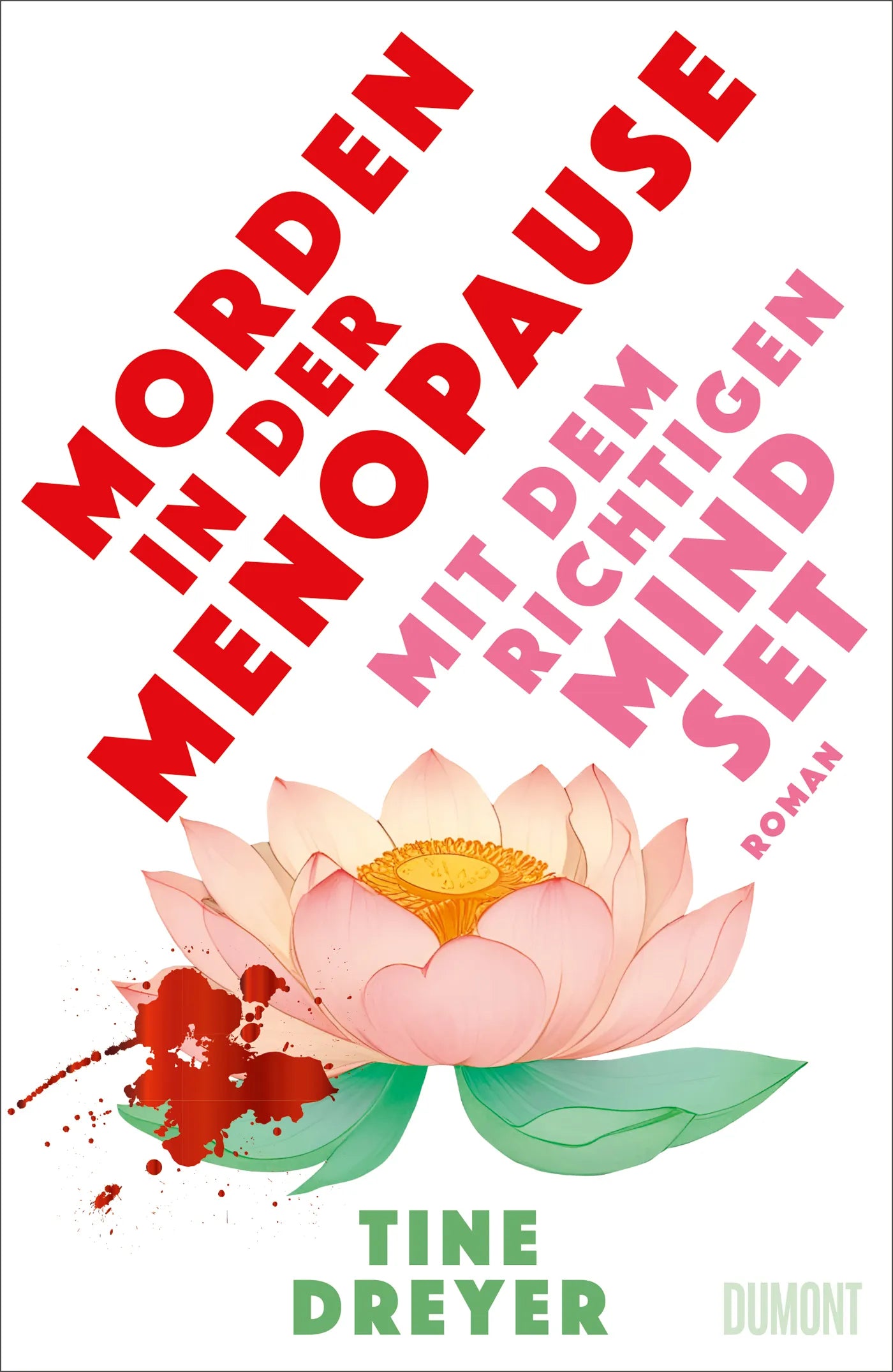 Cover: Morden in der Menopause mit dem richtigen Mindset (E-Book) von Tine Dreyer