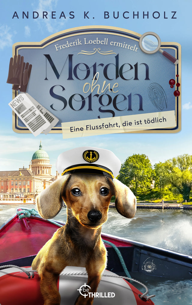 Cover: Morden ohne Sorgen - Eine Flussfahrt, die ist tödlich (E-Book) von Andreas K. Buchholz