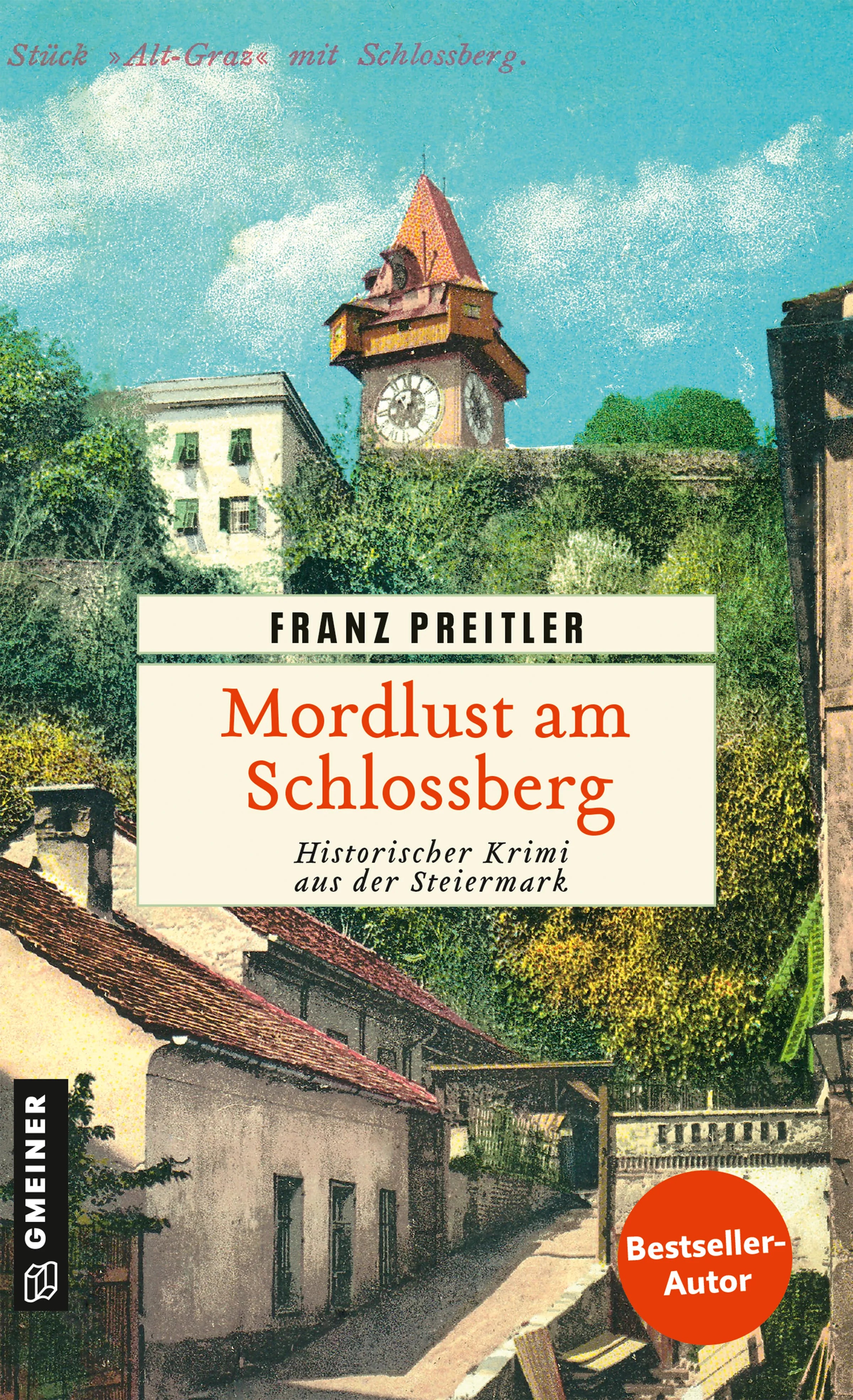Cover: Mordlust am Schlossberg (E-Book) von Franz Preitler