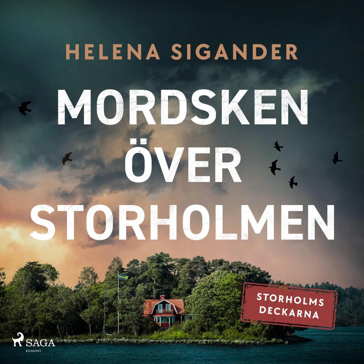 Cover: Mordsken över Storholmen (Hörbuch Download) von Helena Sigander