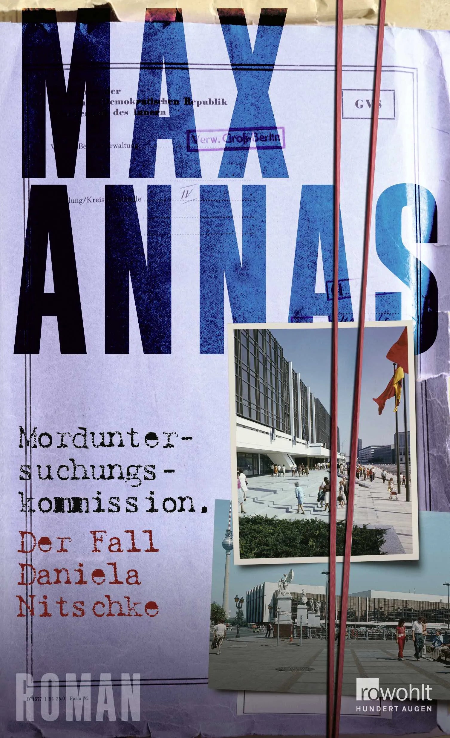 Buchcover von 'Morduntersuchungskommission: Der Fall Daniela Nitschke' - Gebundene Ausgabe von Max Annas