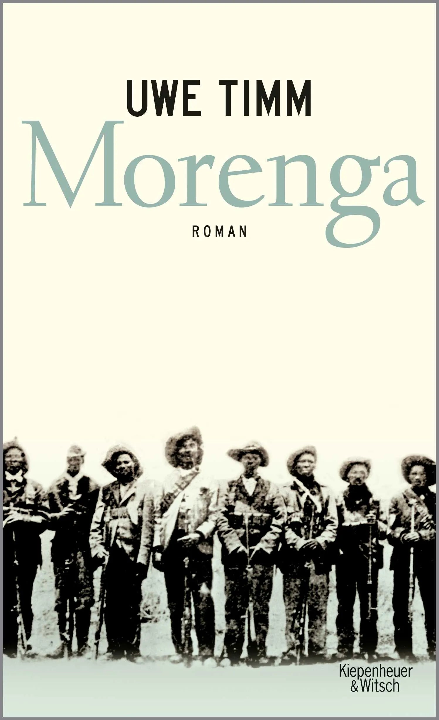 Buchcover von 'Morenga' - Gebundene Ausgabe von Uwe Timm