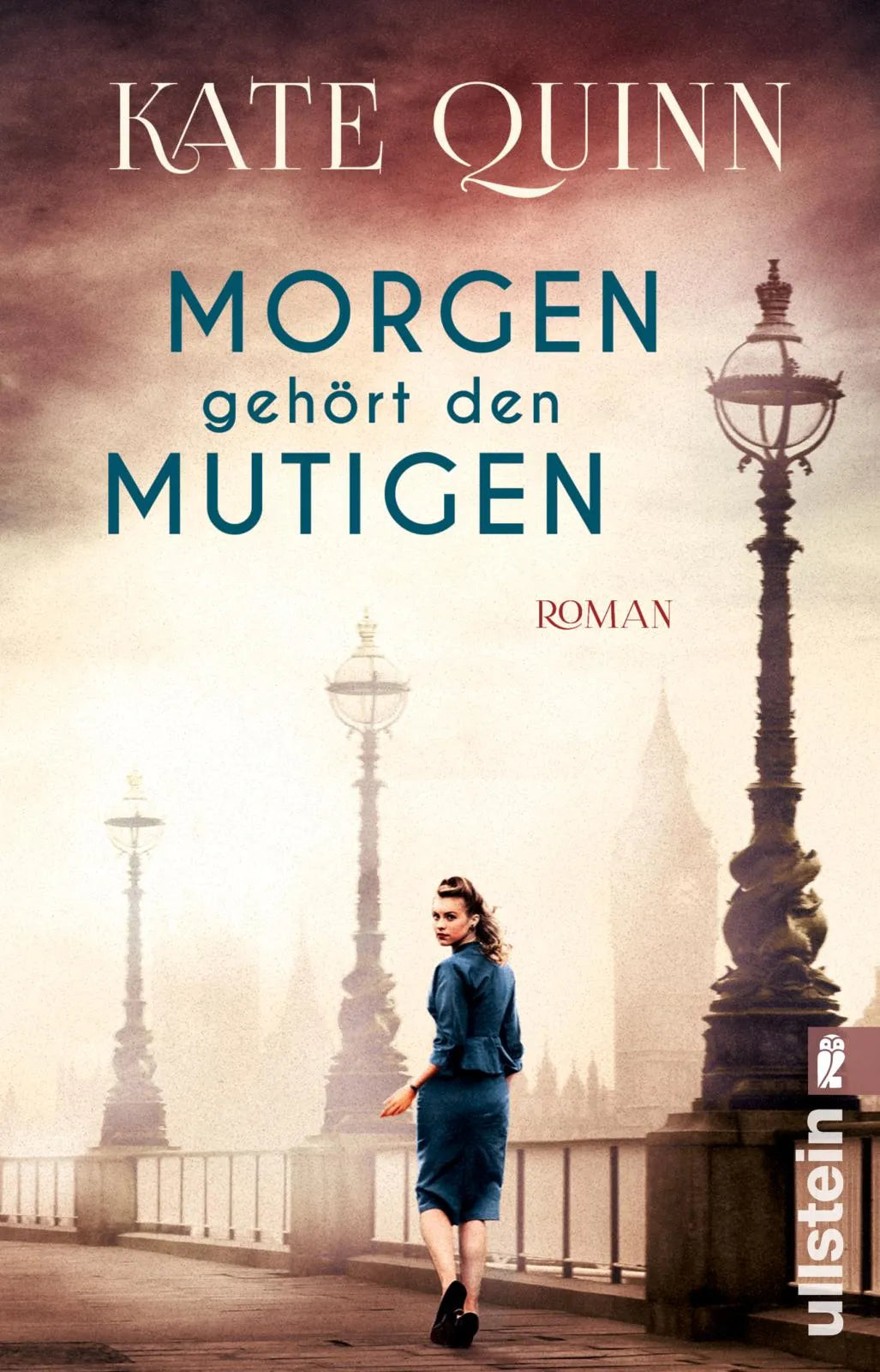 Buchcover von 'Morgen gehört den Mutigen' - Taschenbuch von Kate Quinn