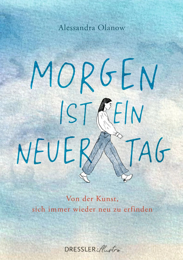 Morgen ist ein neuer Tag