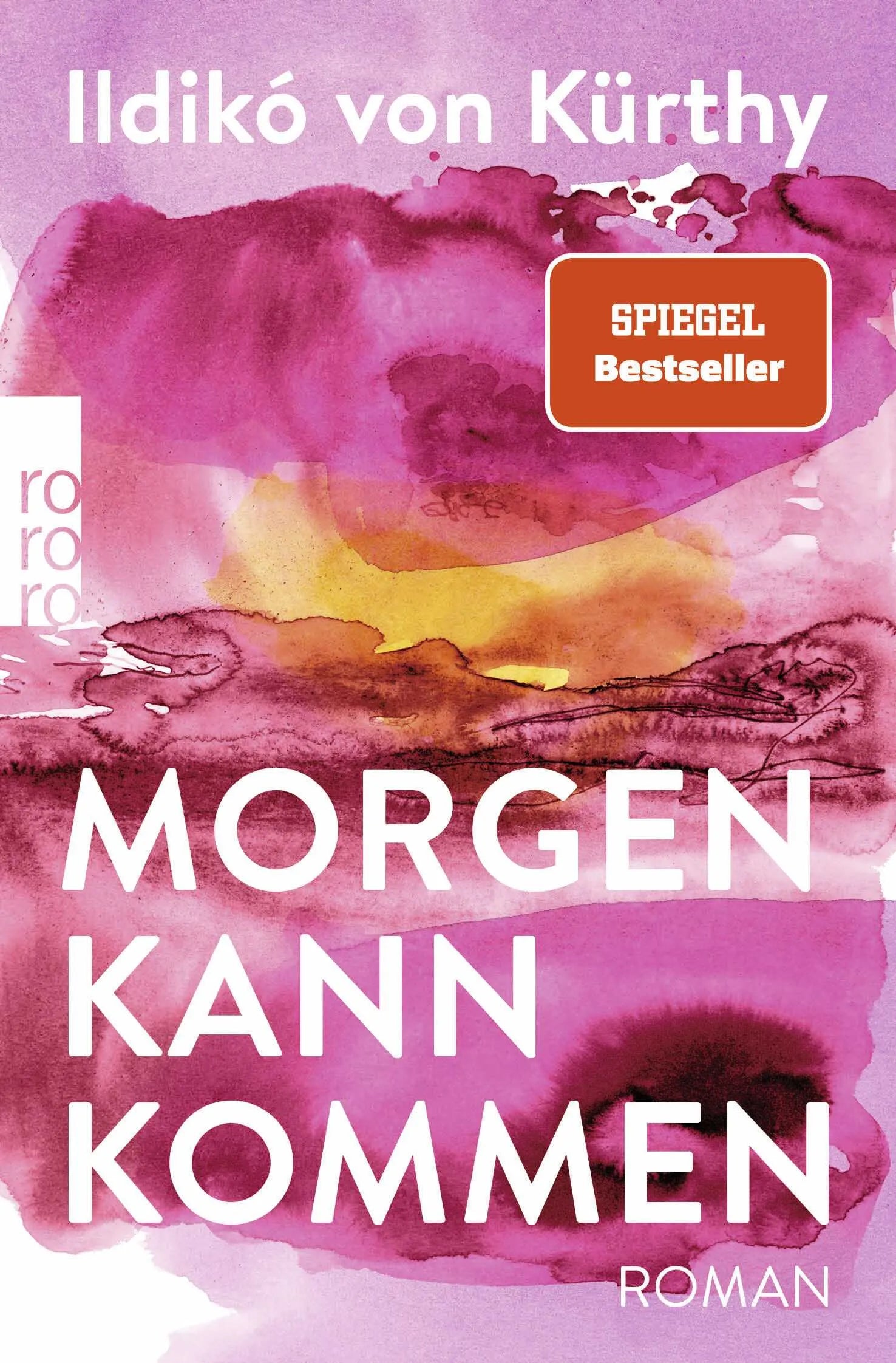 Buchcover von 'Morgen kann kommen' - Taschenbuch von Ildikó von Kürthy