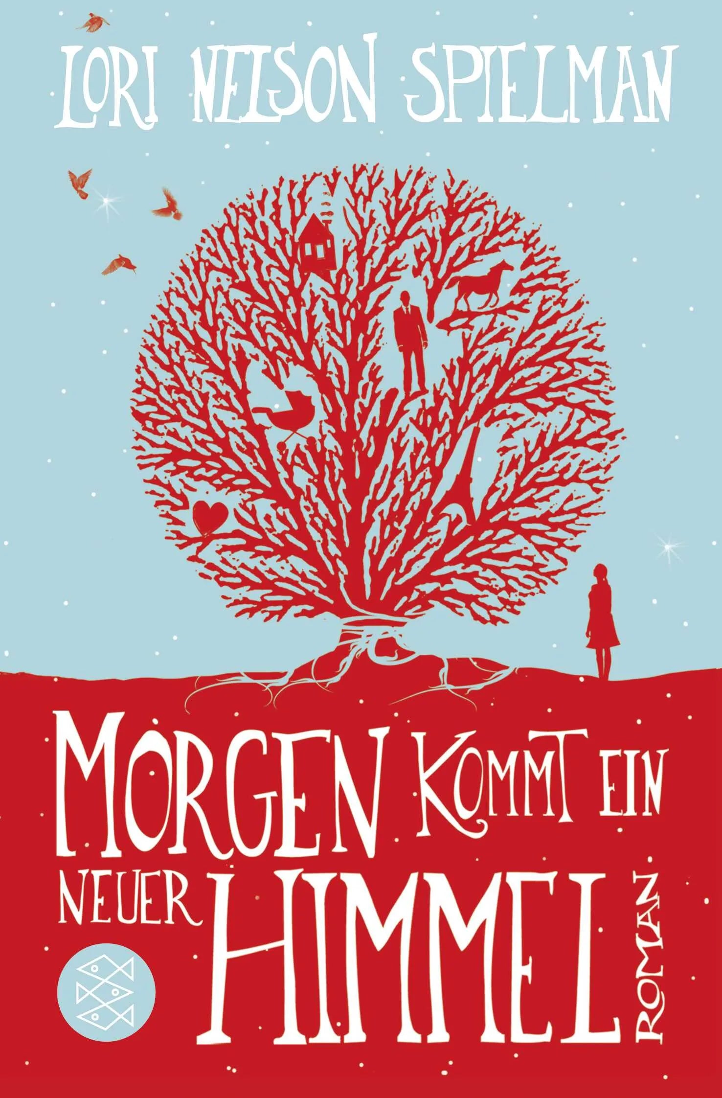 Buchcover von 'Morgen kommt ein neuer Himmel' - Taschenbuch von Lori Nelson Spielman