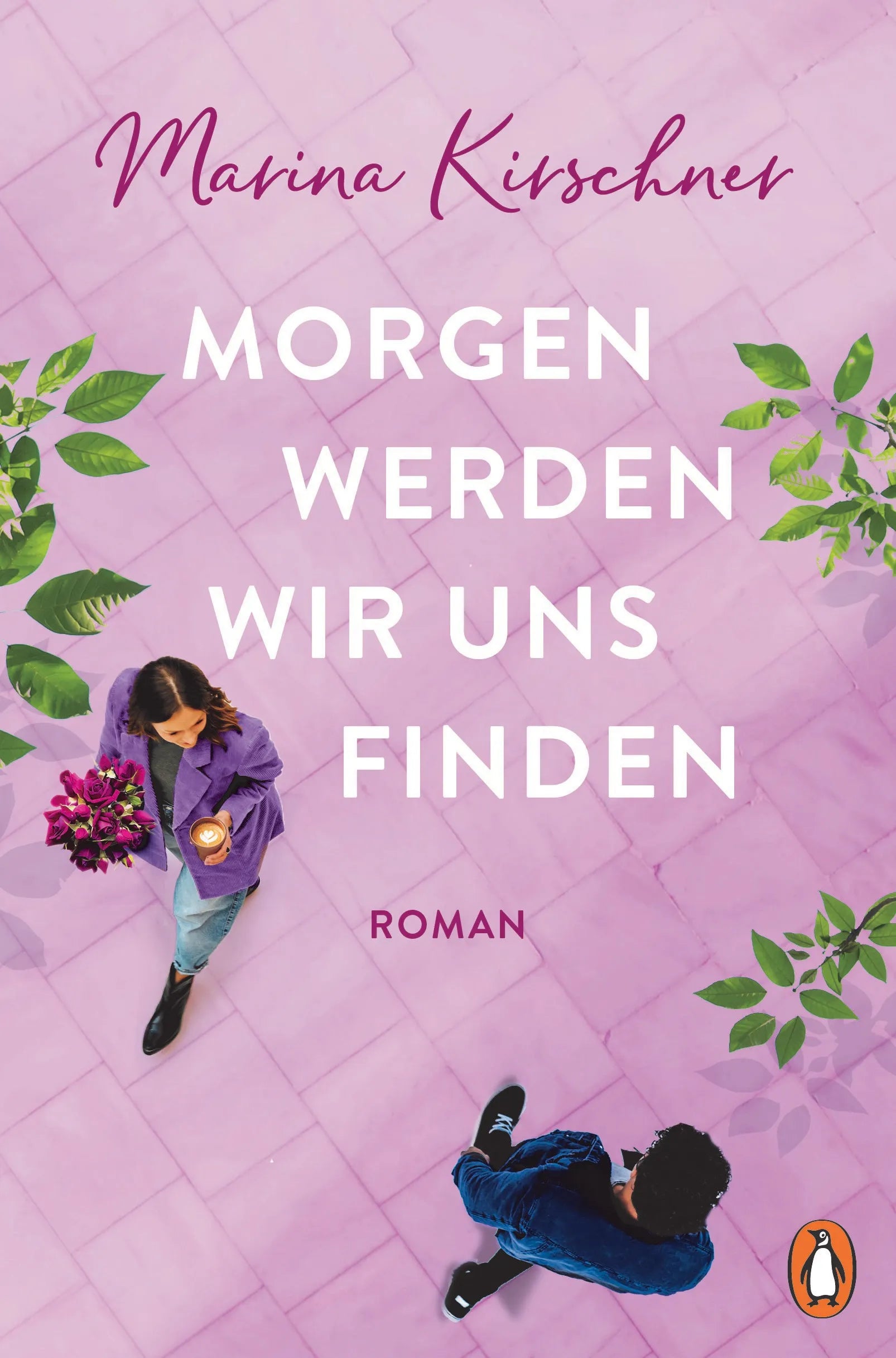 Cover: Morgen werden wir uns finden (E-Book) von Marina Kirschner