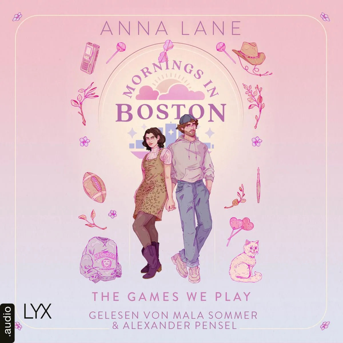 Cover: Mornings in Boston - The Games We Play - Love on Air, Teil 3 (Hörbuch Download) von Anna Lane