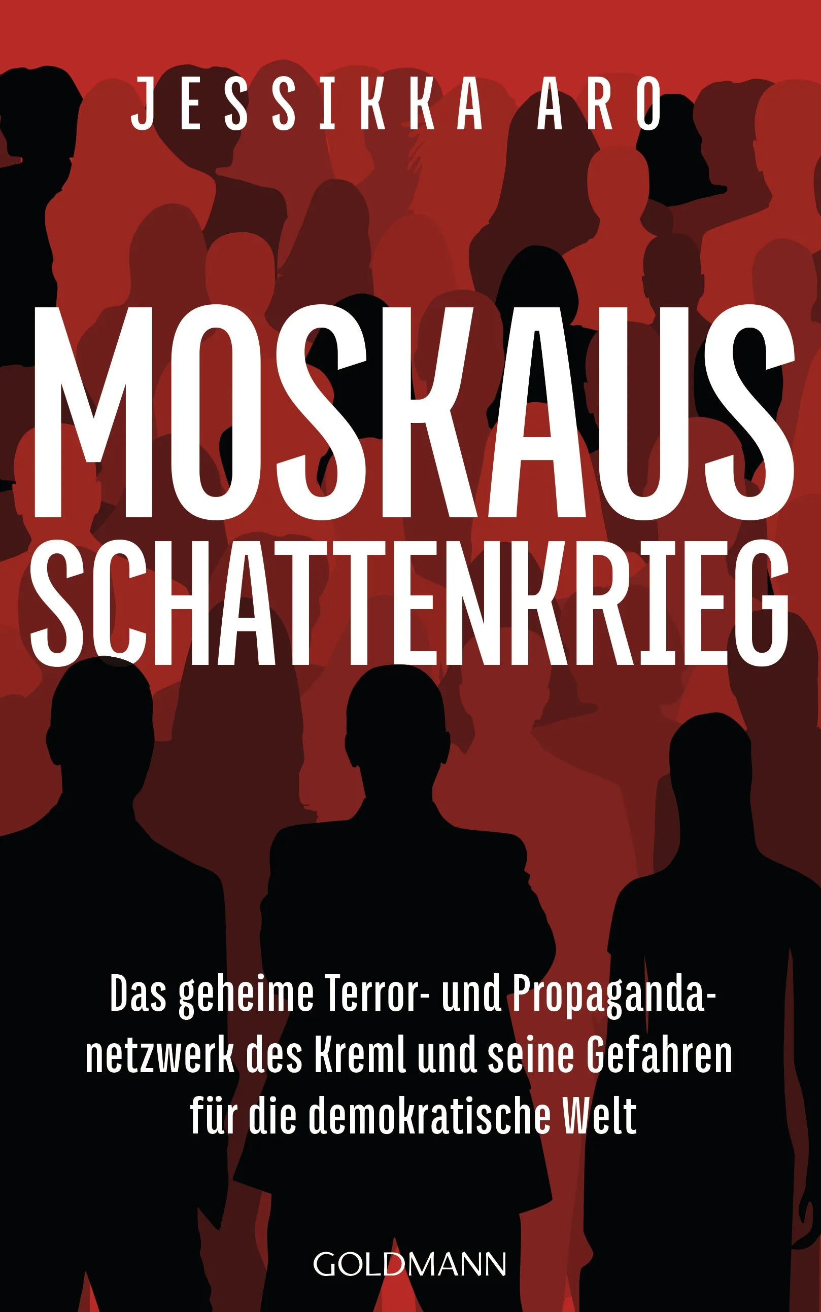 Cover: Moskaus Schattenkrieg (E-Book) von Jessikka Aro