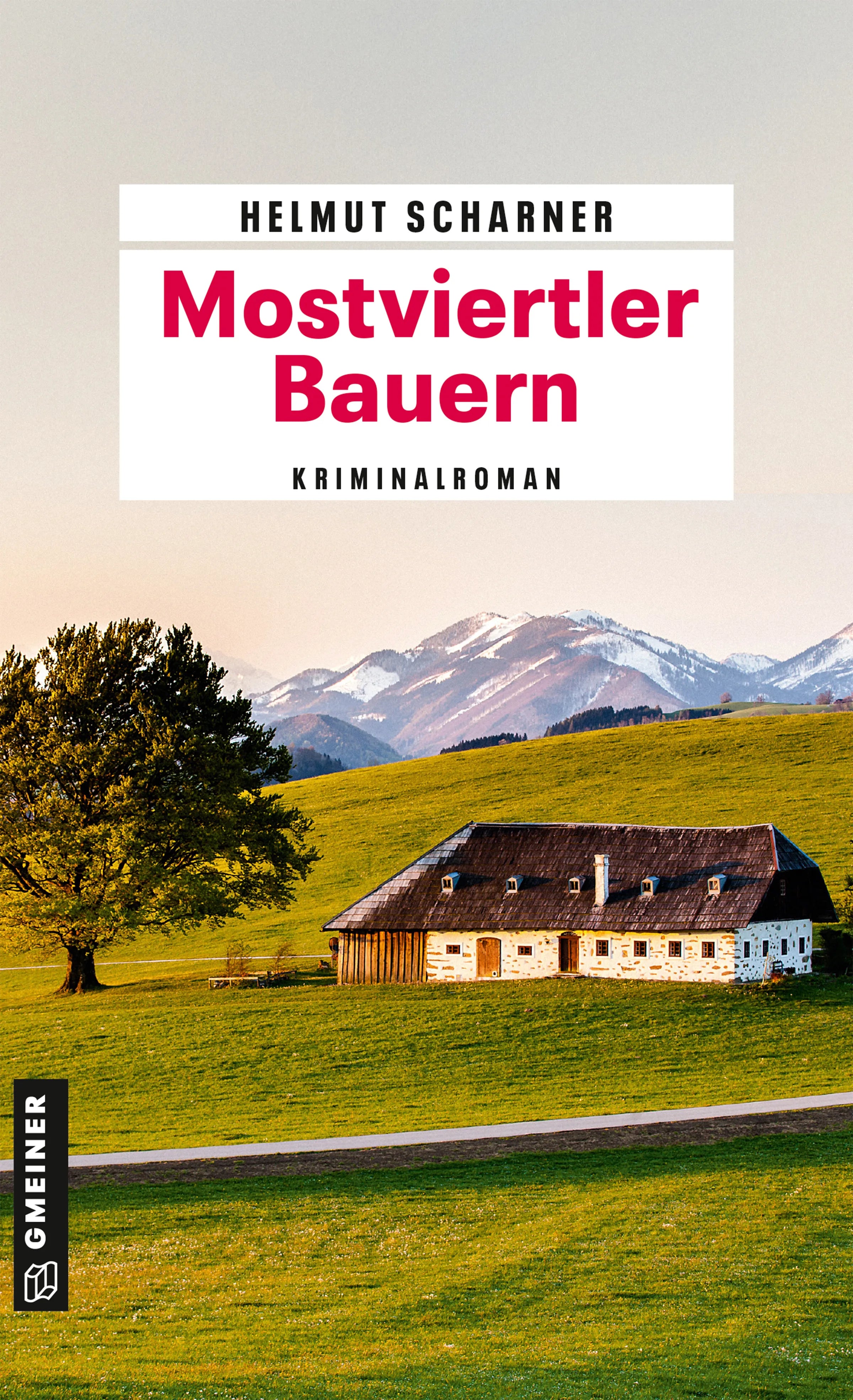 Cover: Mostviertler Bauern (E-Book) von Helmut Scharner