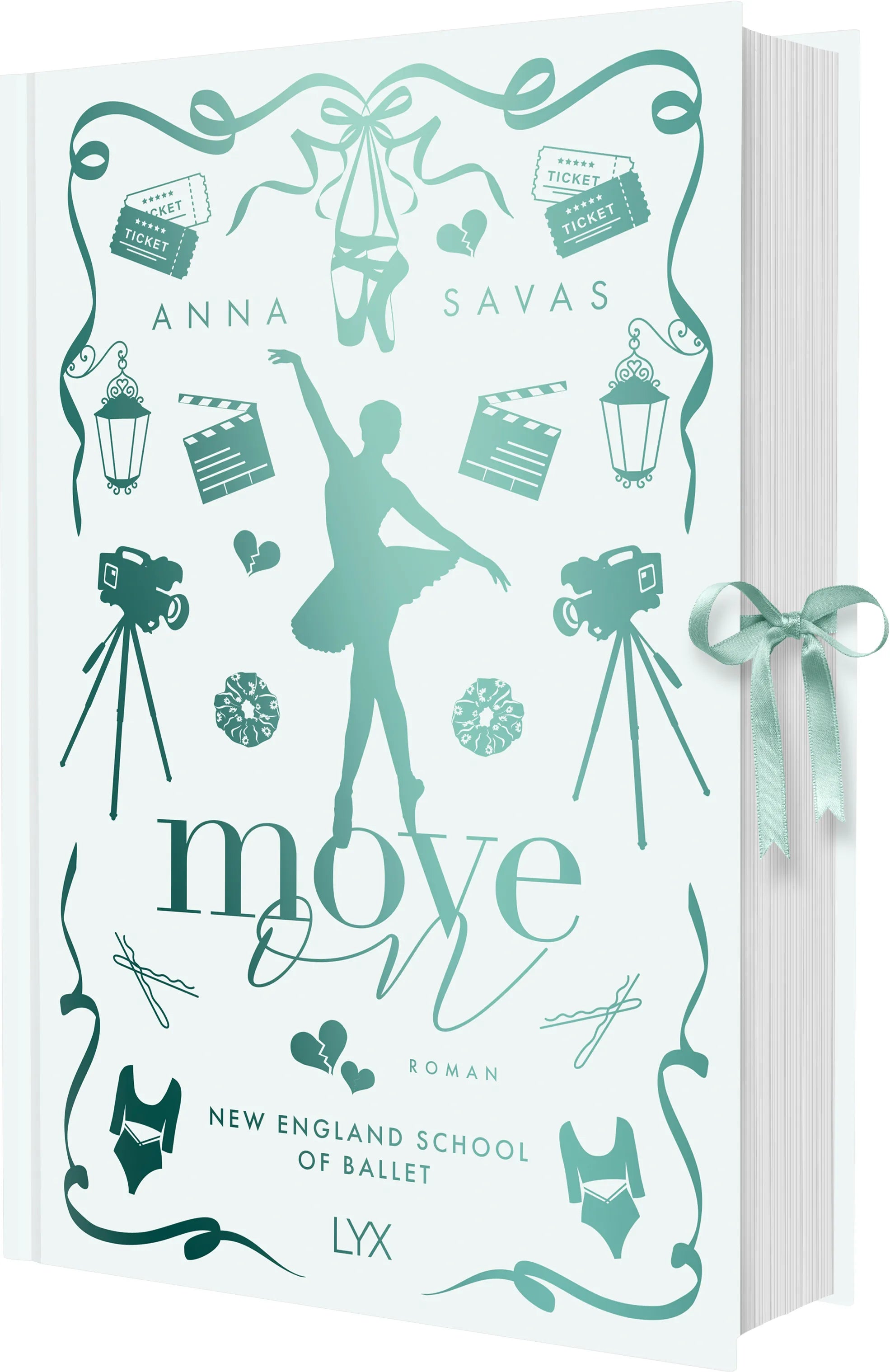 Cover: Move On - New England School of Ballet: Special Edition (Hardcover) von Anna Savas