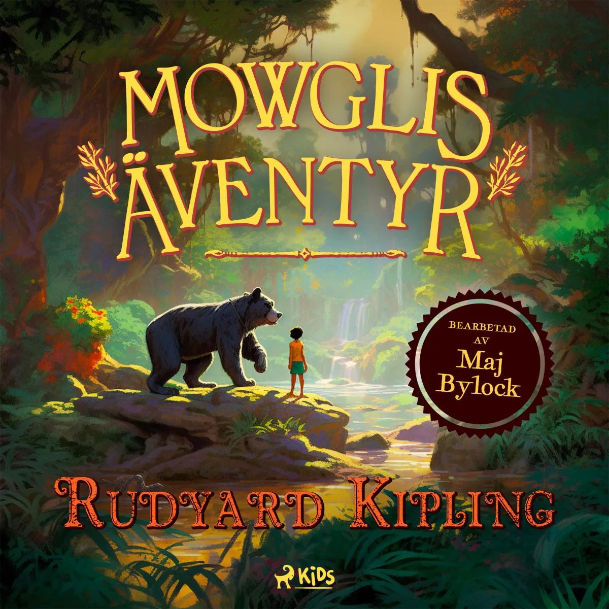 Cover: Mowglis äventyr (Hörbuch Download) von Maj Bylock
