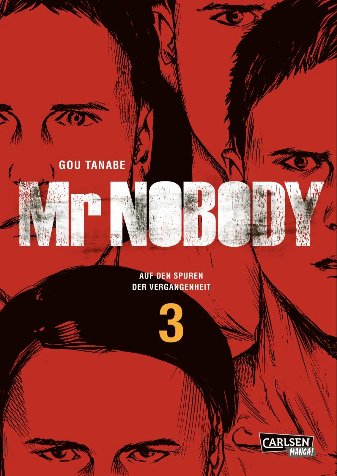 Buchcover von 'Mr Nobody – Auf den Spuren der Vergangenheit 3' - Taschenbuch von Gou Tanabe