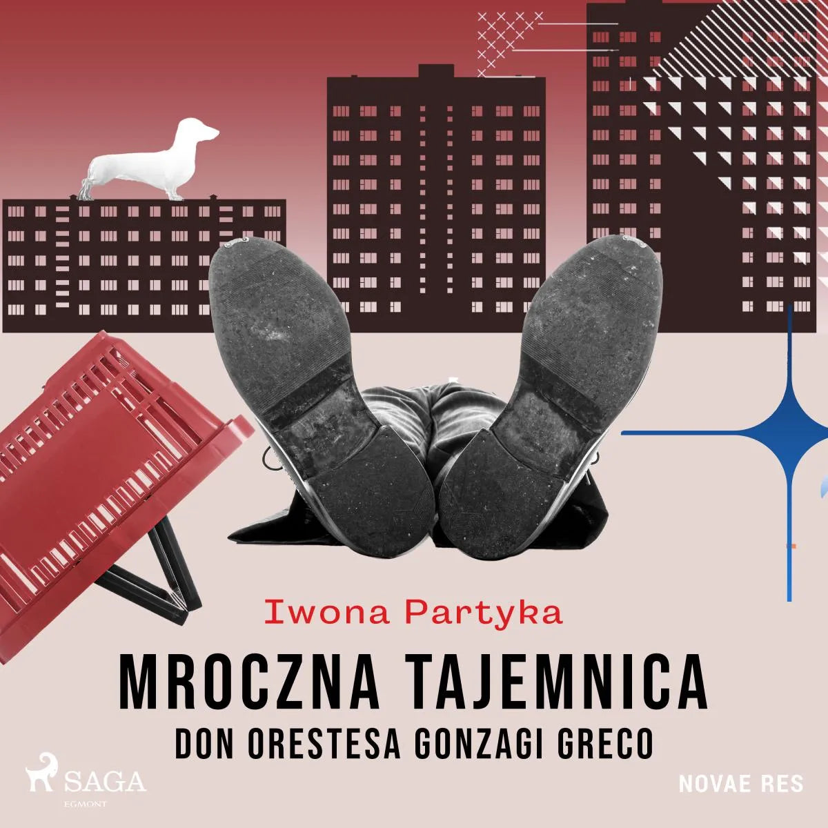 Cover: Mroczna tajemnica Don Orestesa Gonzagi Greco (Hörbuch Download) von Iwona Partyka