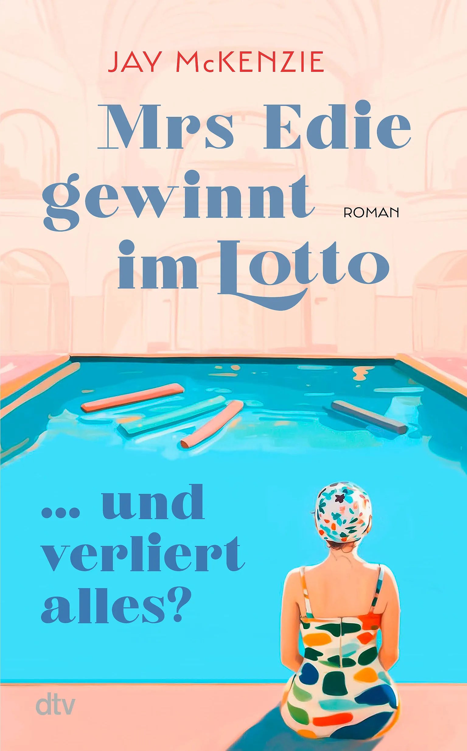 Cover: Mrs Edie gewinnt im Lotto ... und verliert alles? (Hardcover) von Jay McKenzie