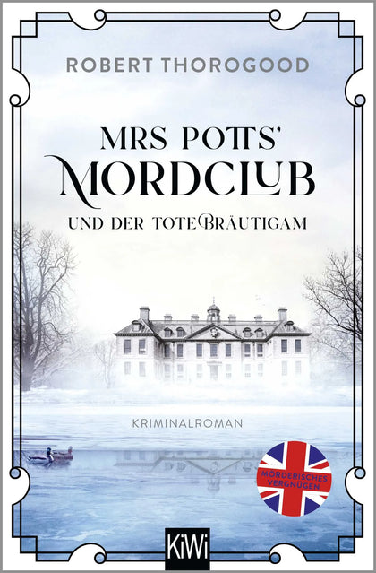 Buchcover von 'Mrs Potts’ Mordclub und der tote Bräutigam' - Taschenbuch von Robert Thorogood