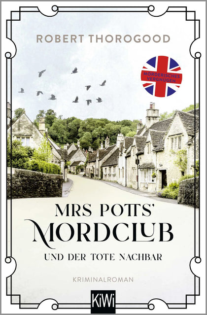 Buchcover von 'Mrs Potts’ Mordclub und der tote Nachbar' - Taschenbuch von Robert Thorogood