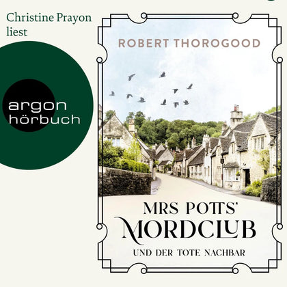 Cover: Mrs Potts' Mordclub und der tote Nachbar (Hörbuch Download) von Robert Thorogood
