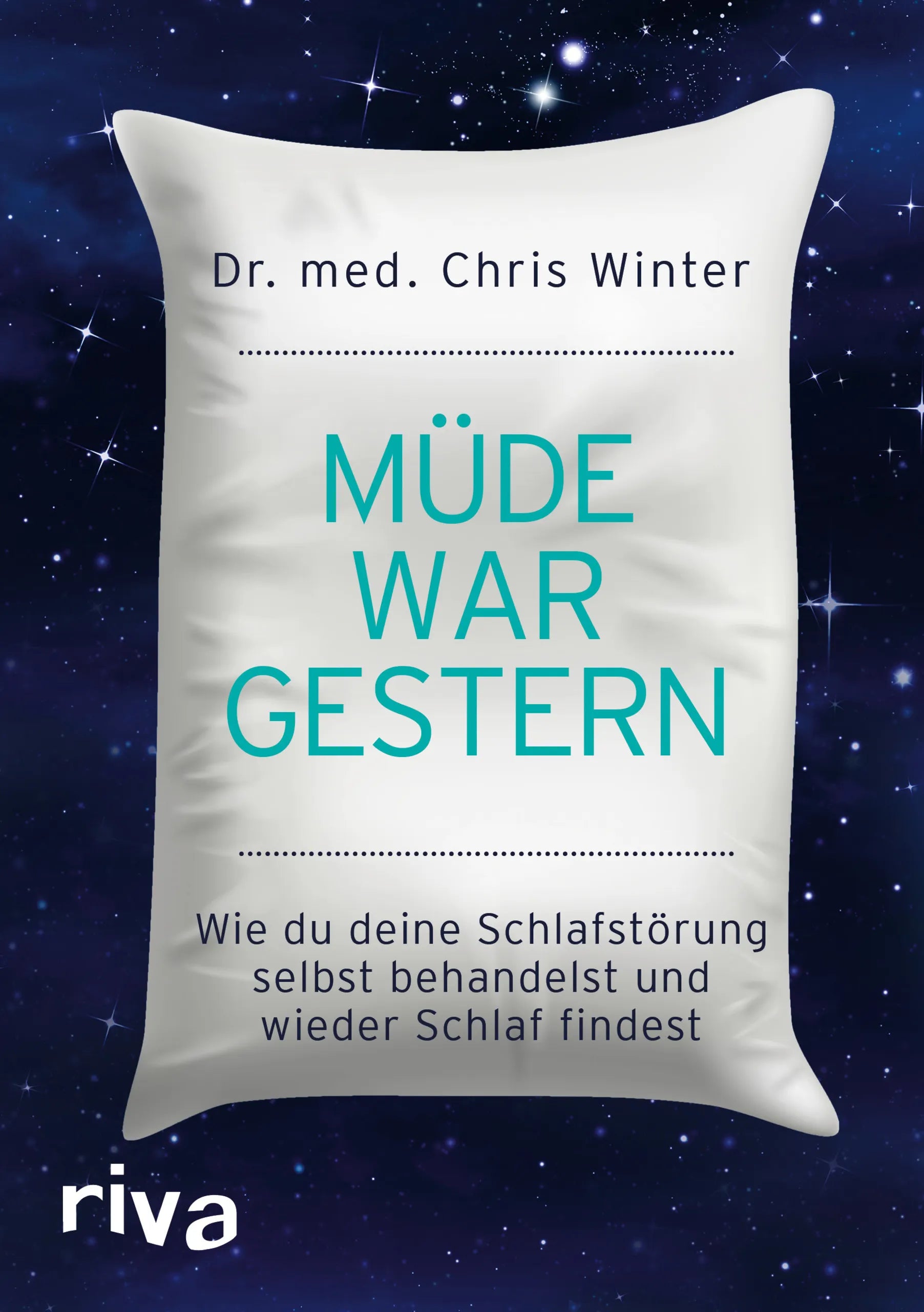 Buchcover von 'Müde war gestern' - Taschenbuch von Chris Winter