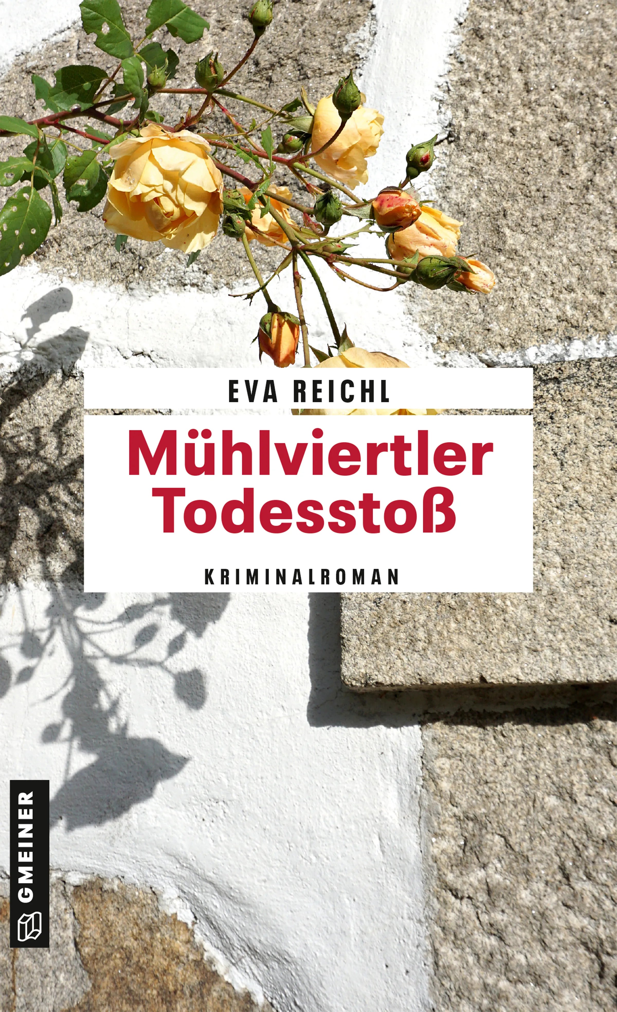 Cover: Mühlviertler Todesstoß (E-Book) von Eva Reichl