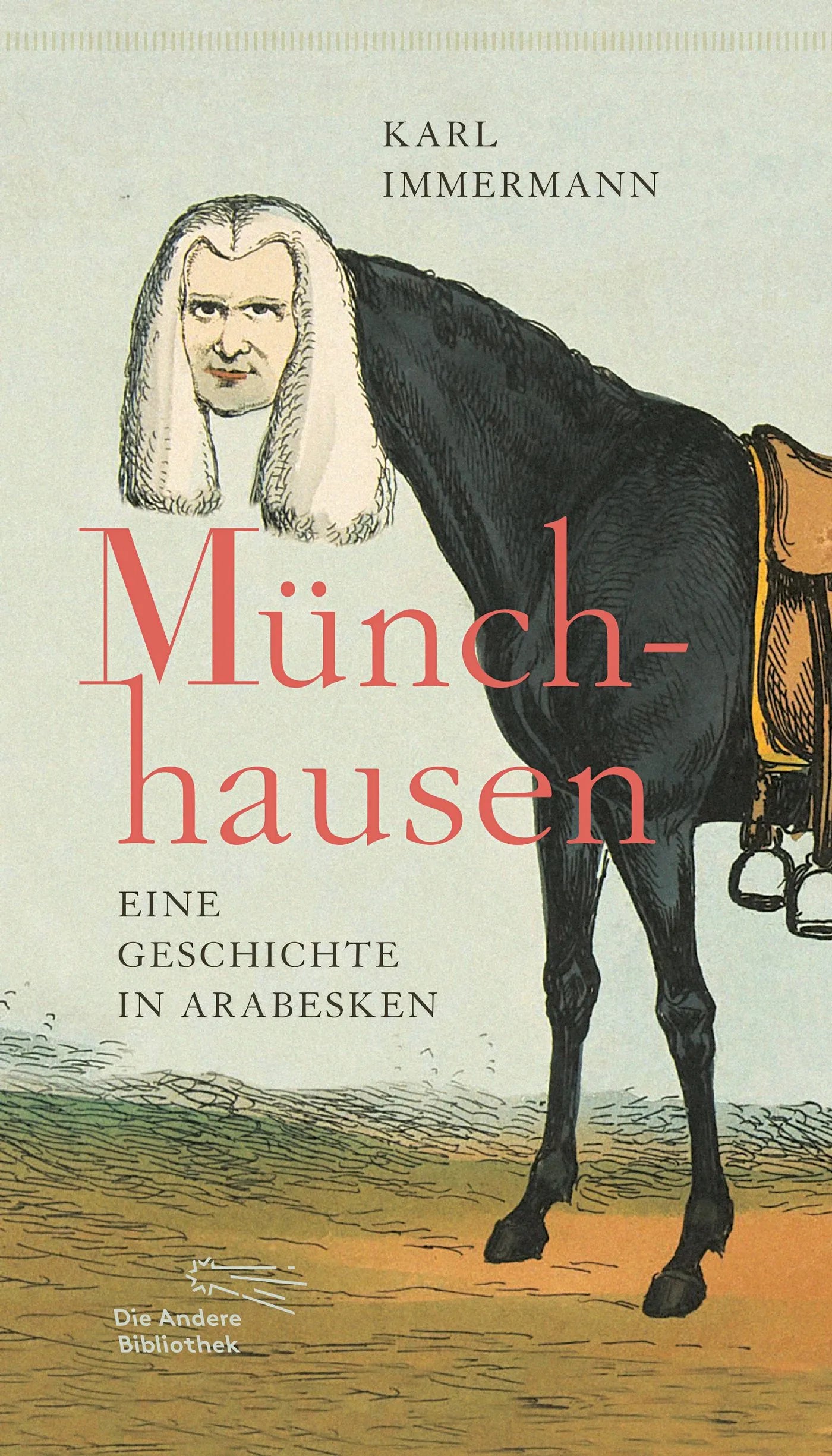 Buchcover von 'Münchhausen' - Gebundene Ausgabe von Karl Immermann