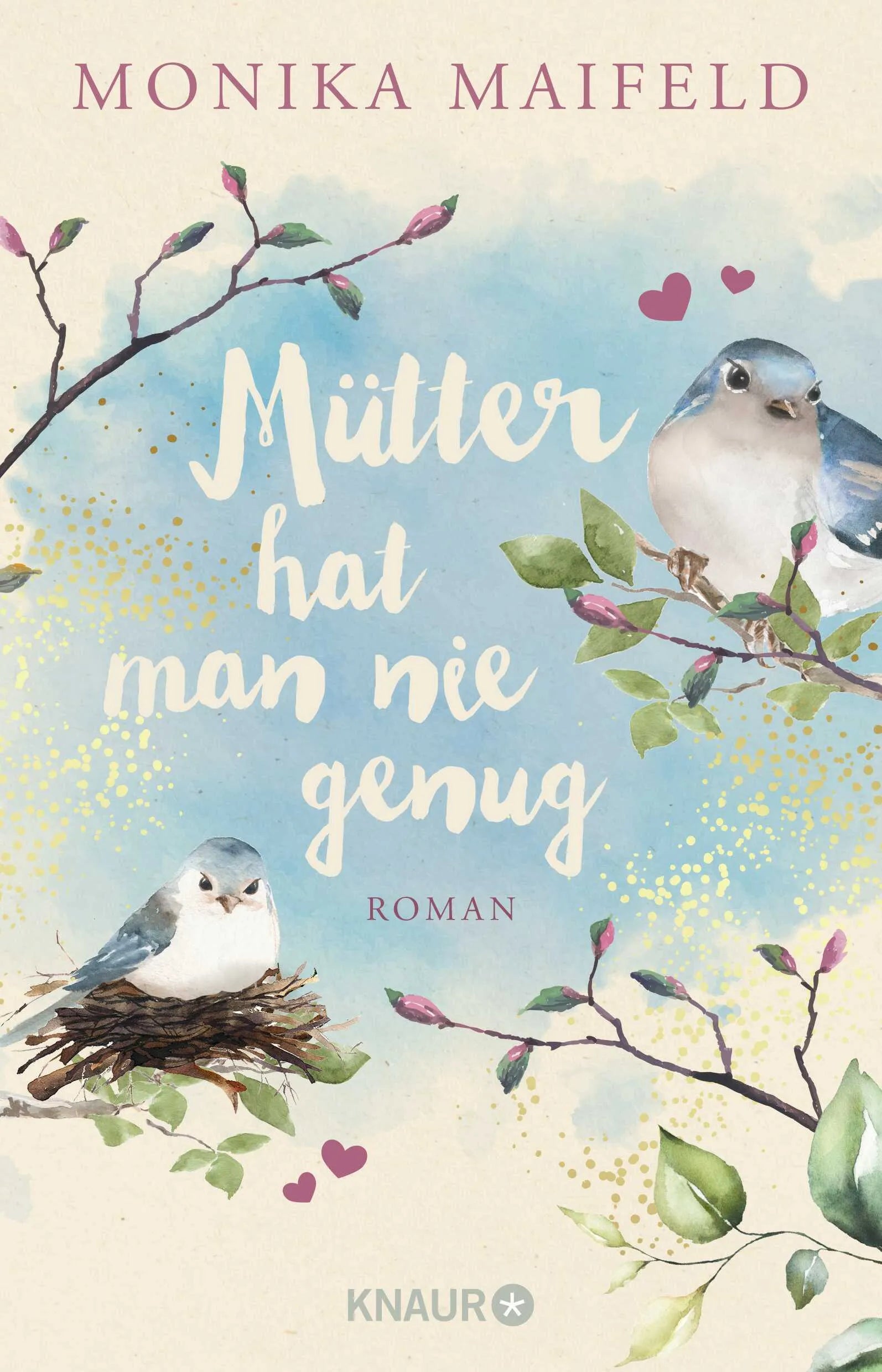Buchcover von 'Mütter hat man nie genug' - Paperback von Monika Maifeld