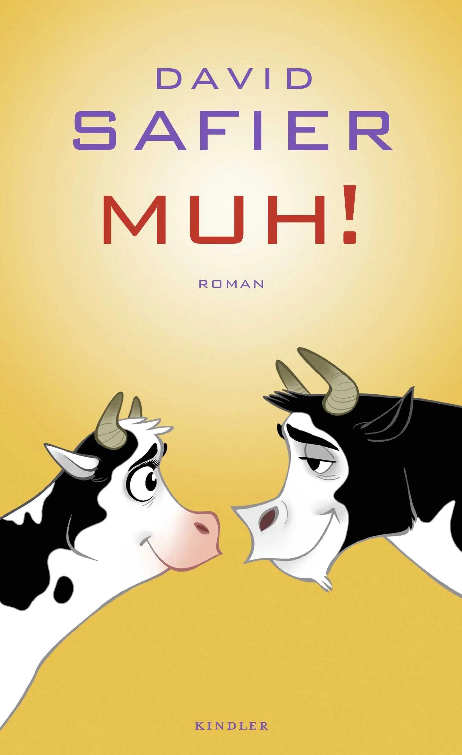 Buchcover von 'MUH!' - Gebundene Ausgabe von David Safier
