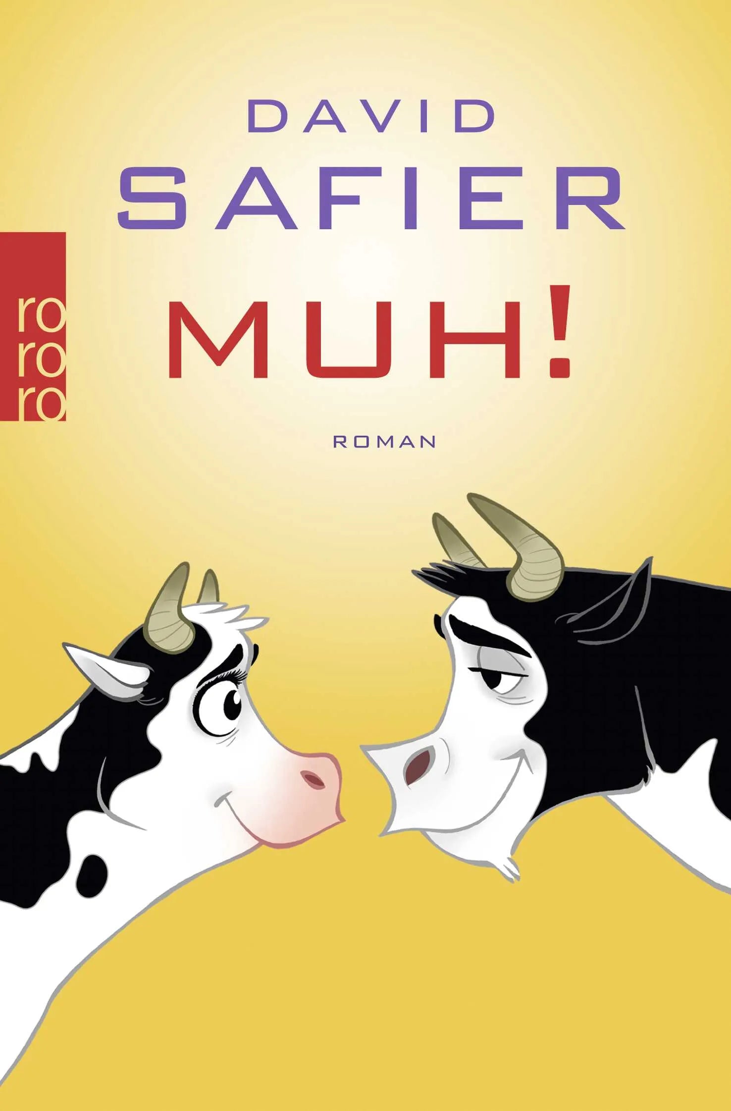 Buchcover von 'MUH!' - Taschenbuch von David Safier