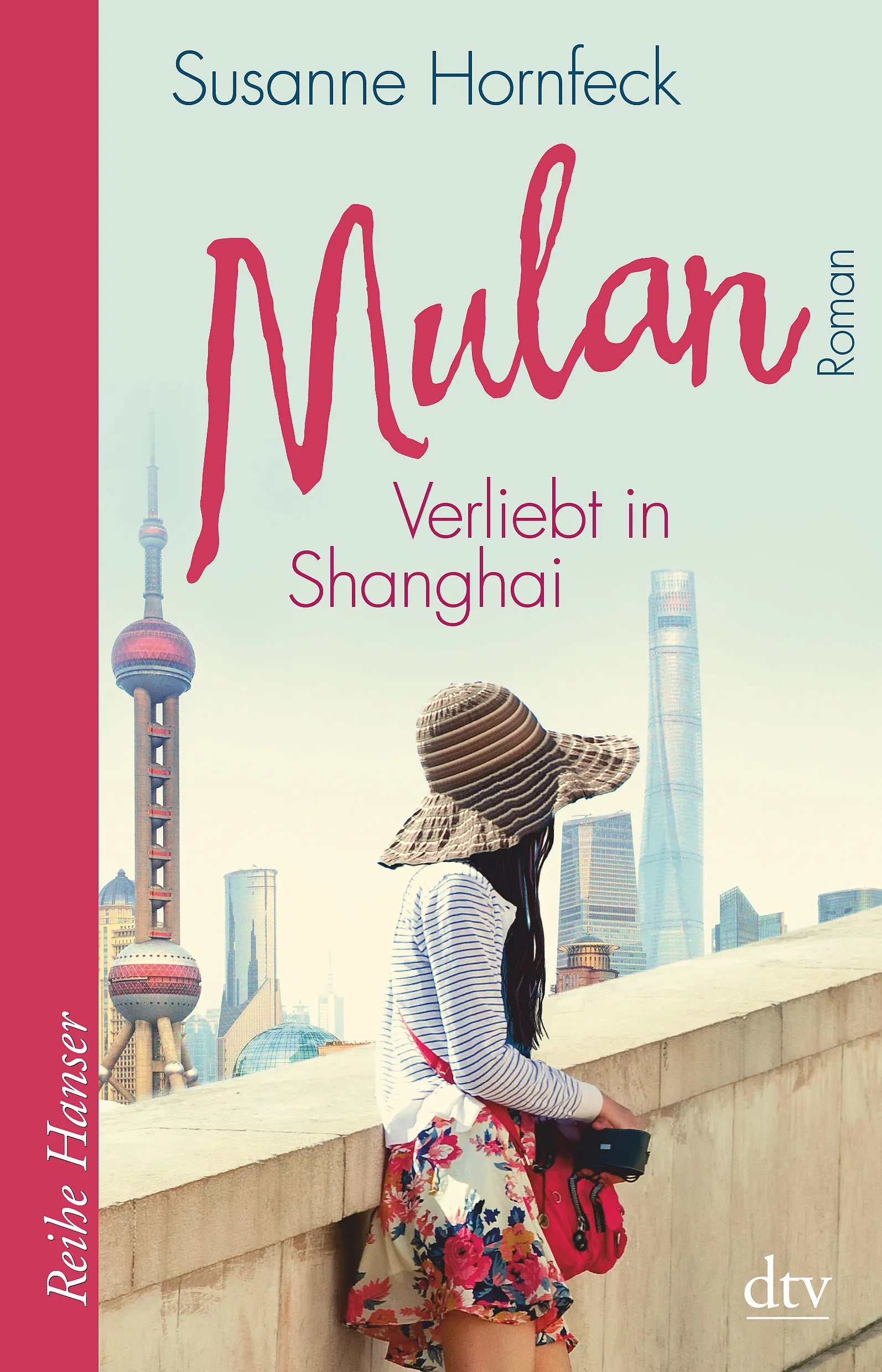 Buchcover von 'Mulan Verliebt in Shanghai' - Paperback von Susanne Hornfeck