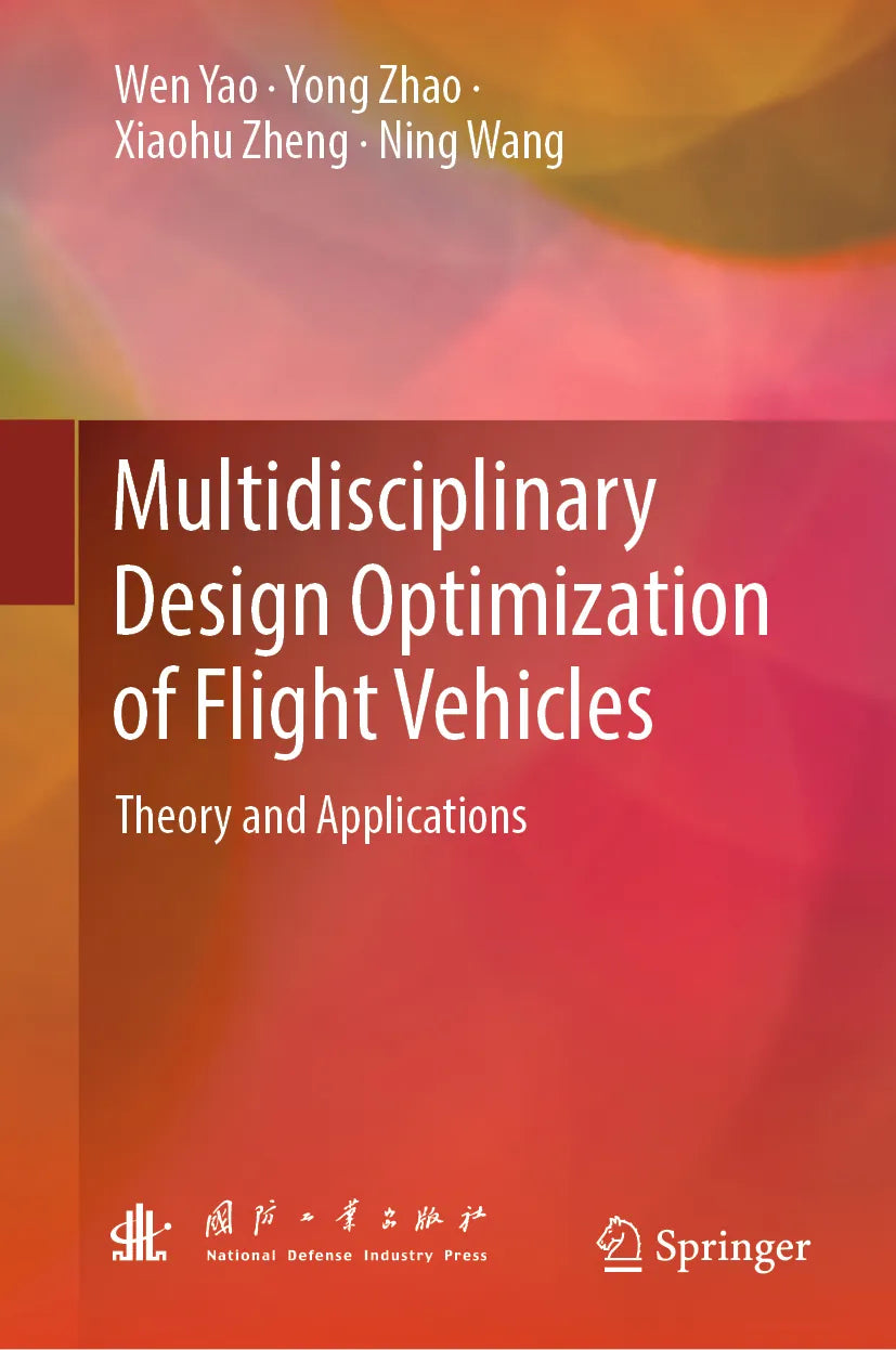 Cover: Multidisciplinary Design Optimization of Flight Vehicles (E-Book) von Wen Yao