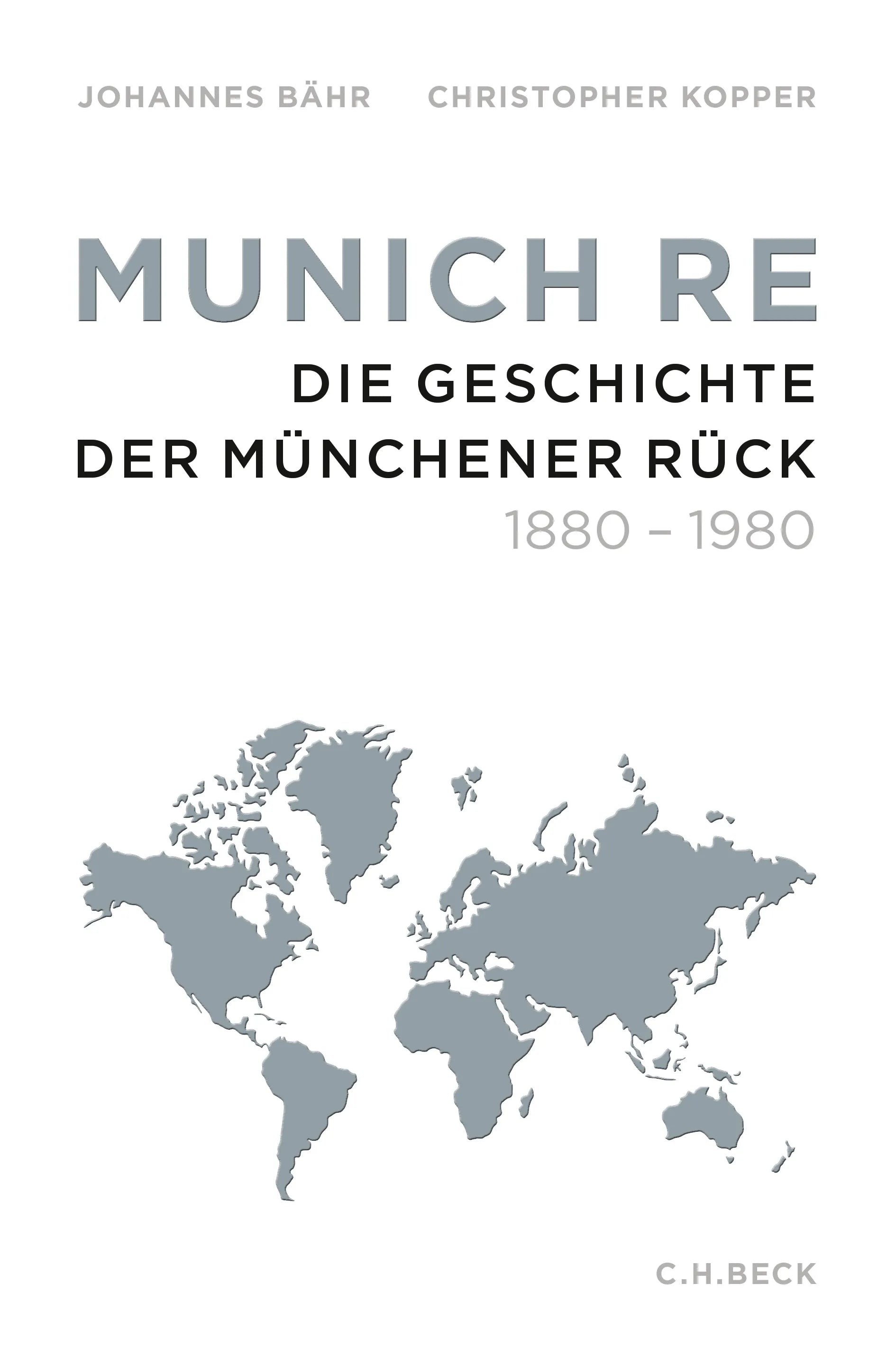 Buchcover von 'Munich Re' - Gebundene Ausgabe von Johannes Bähr