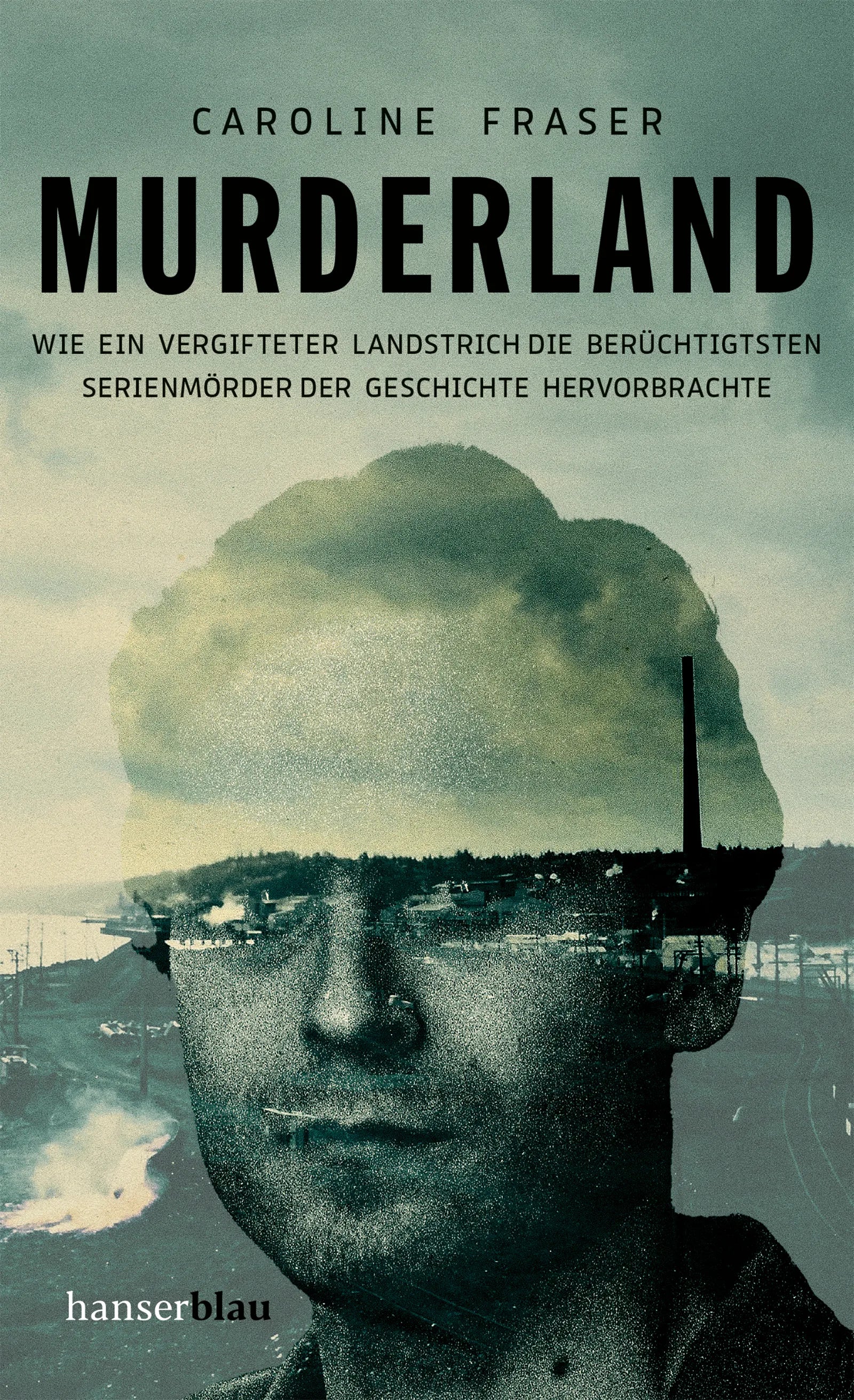 Buchcover von 'Murderland' - Gebundene Ausgabe von Caroline Fraser