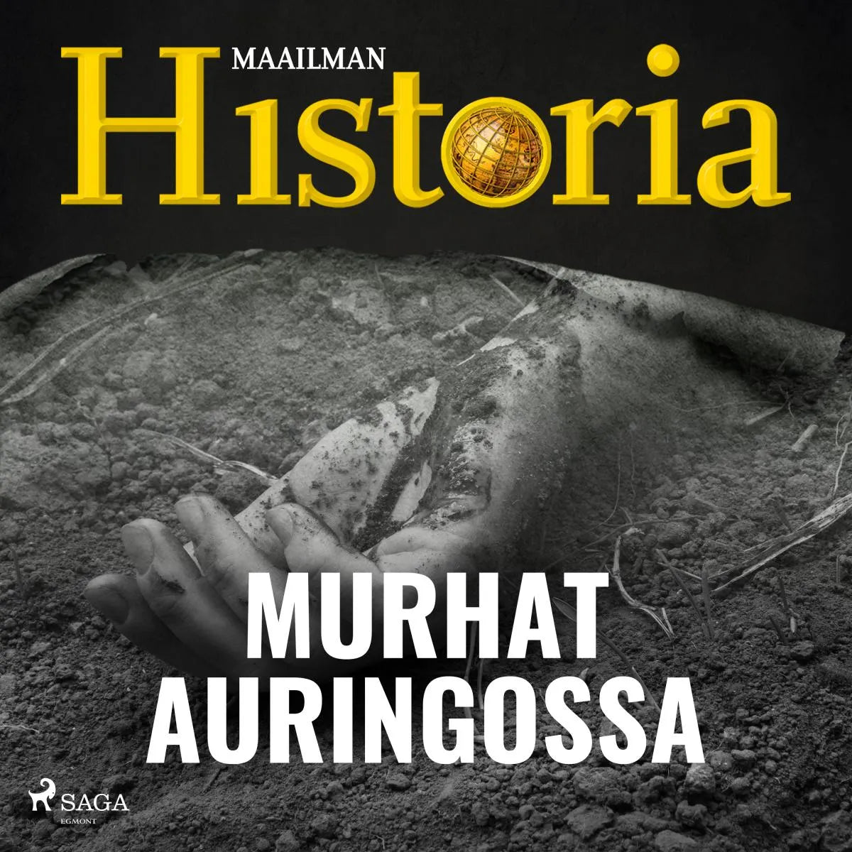 Cover: Murhat auringossa (Hörbuch Download) von Maailman historia