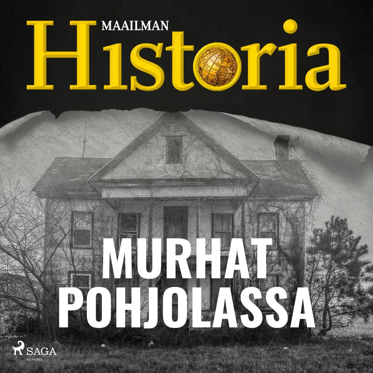 Cover: Murhat Pohjolassa (Hörbuch Download) von Maailman historia