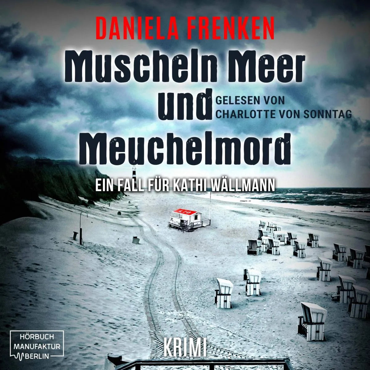 Cover: Muscheln, Meer und Meuchelmord (Hörbuch Download) von Daniela Frenken