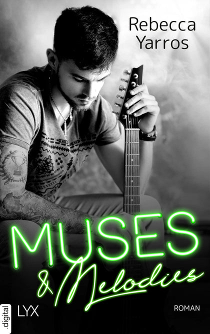 Cover: Muses and Melodies (E-Book) von Rebecca Yarros