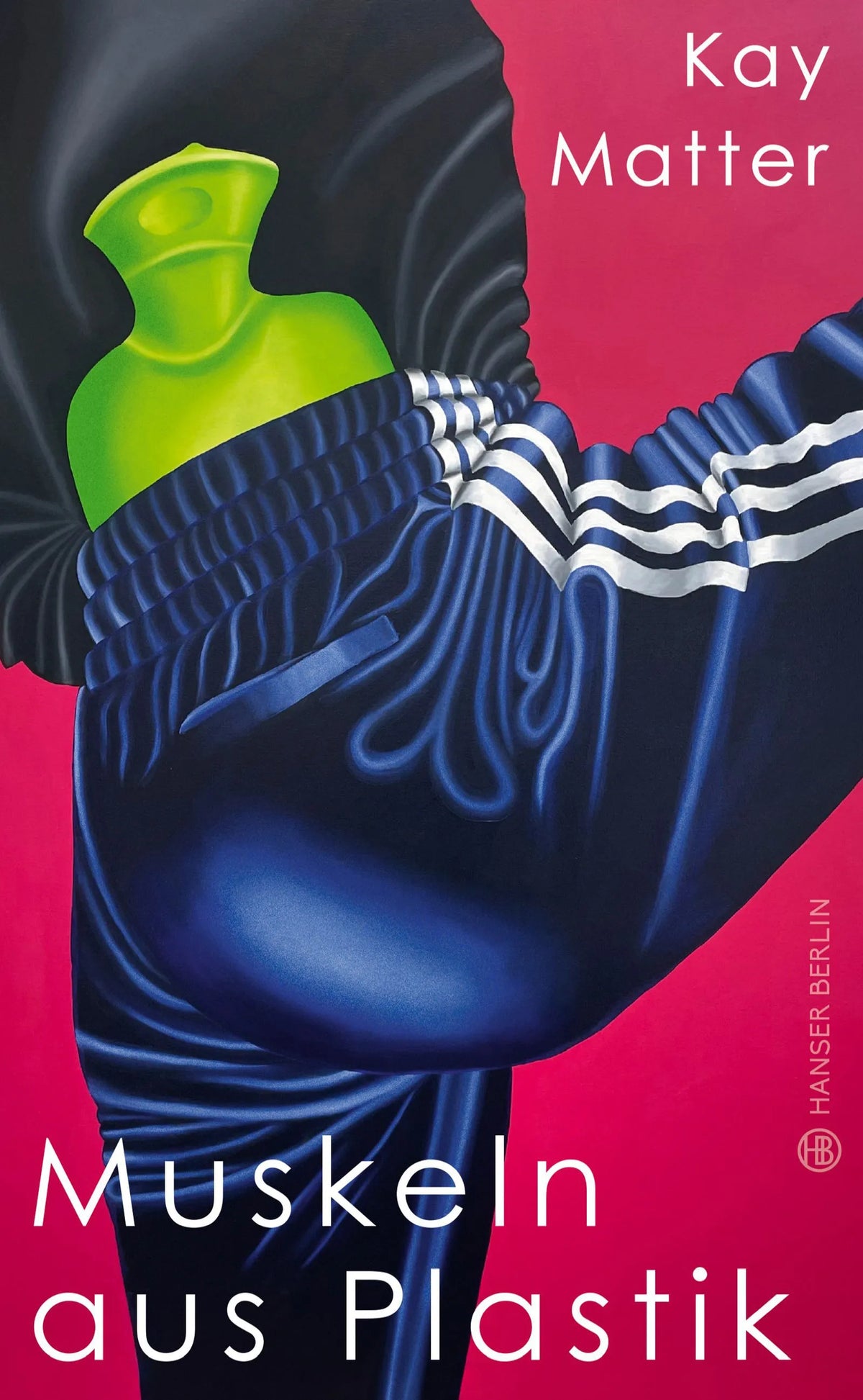 Cover: Muskeln aus Plastik (Hardcover) von Kay Matter