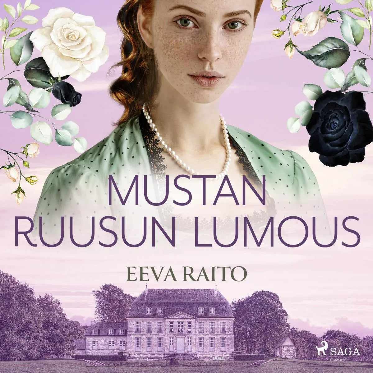 Cover: Mustan ruusun lumous (Hörbuch Download) von Eeva Raito