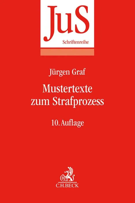Buchcover von 'Mustertexte zum Strafprozess' - Taschenbuch von Jürgen Graf