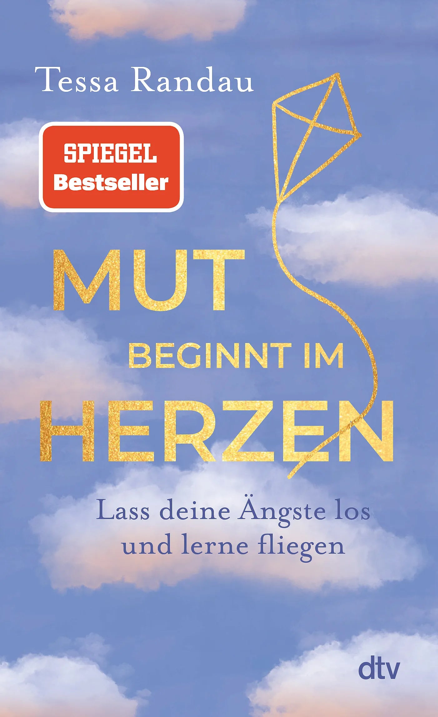 Buchcover von 'Mut beginnt im Herzen' - Taschenbuch von Tessa Randau