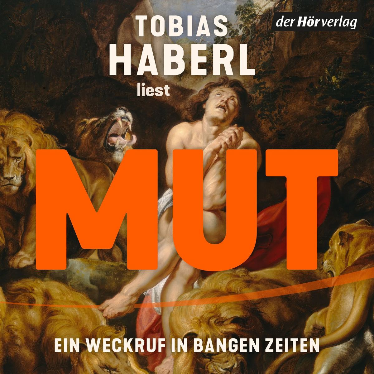 Cover: Mut (Hörbuch Download) von Tobias Haberl