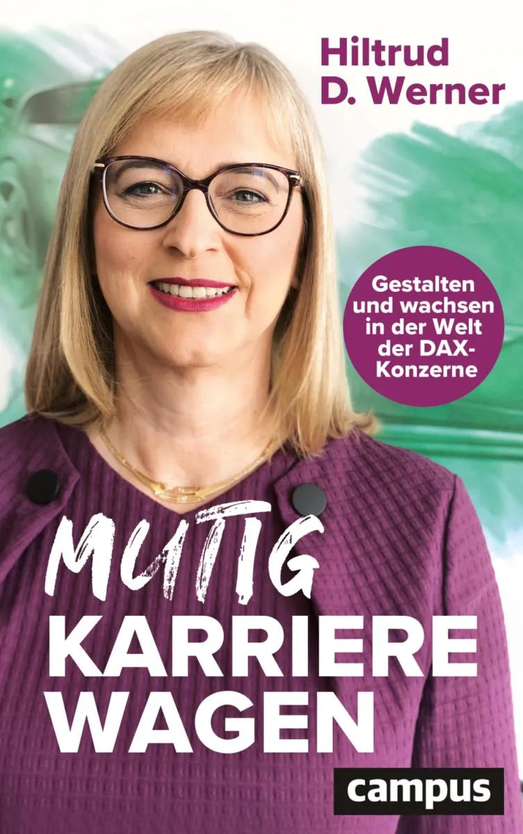 Cover: Mutig Karriere wagen (E-Book) von Hiltrud D. Werner