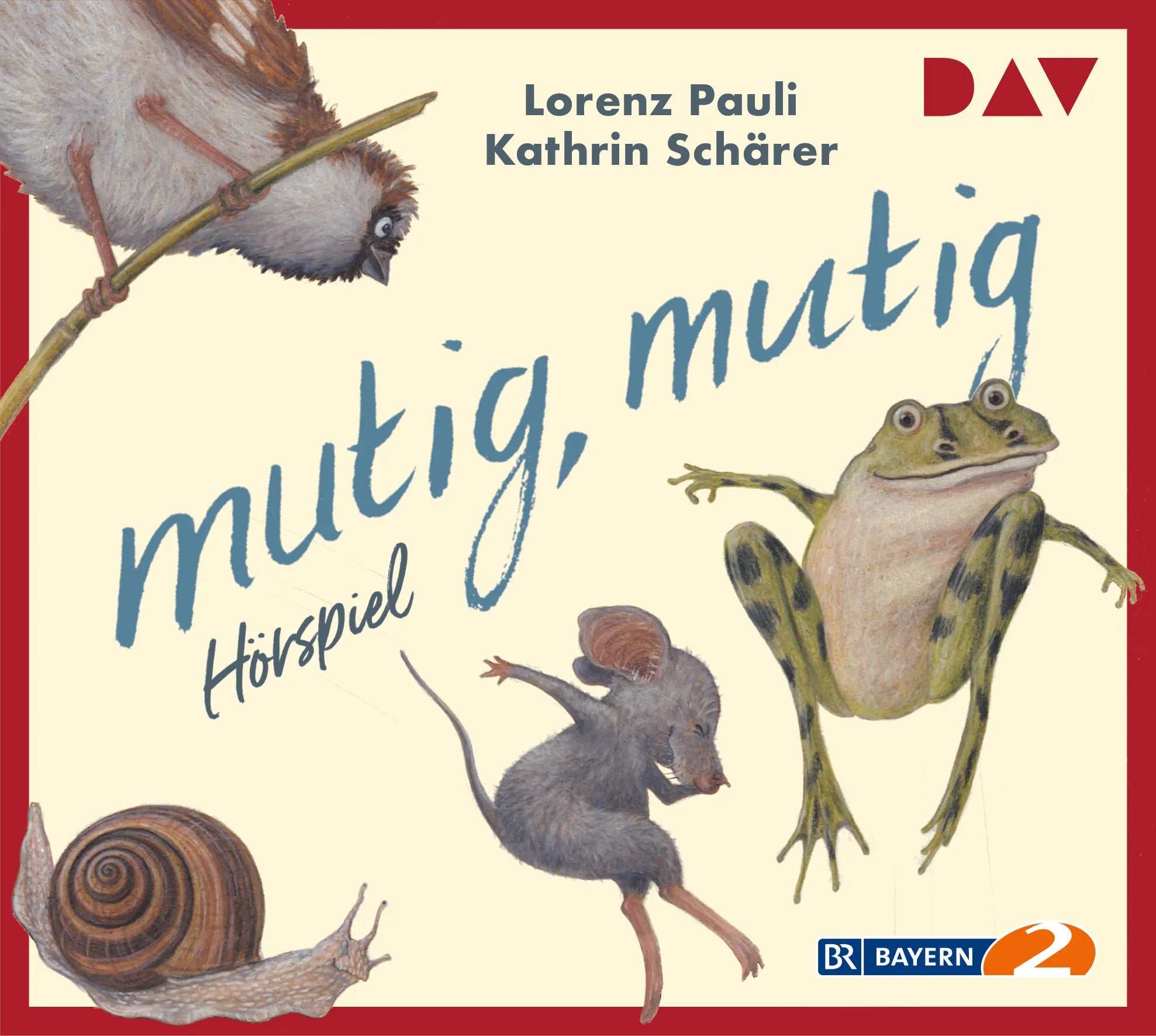 Buchcover von 'mutig, mutig' - Hörbuch (CD) von Lorenz Pauli