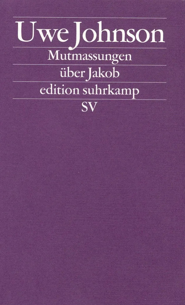 Buchcover von 'Mutmassungen über Jakob' - Taschenbuch von Uwe Johnson