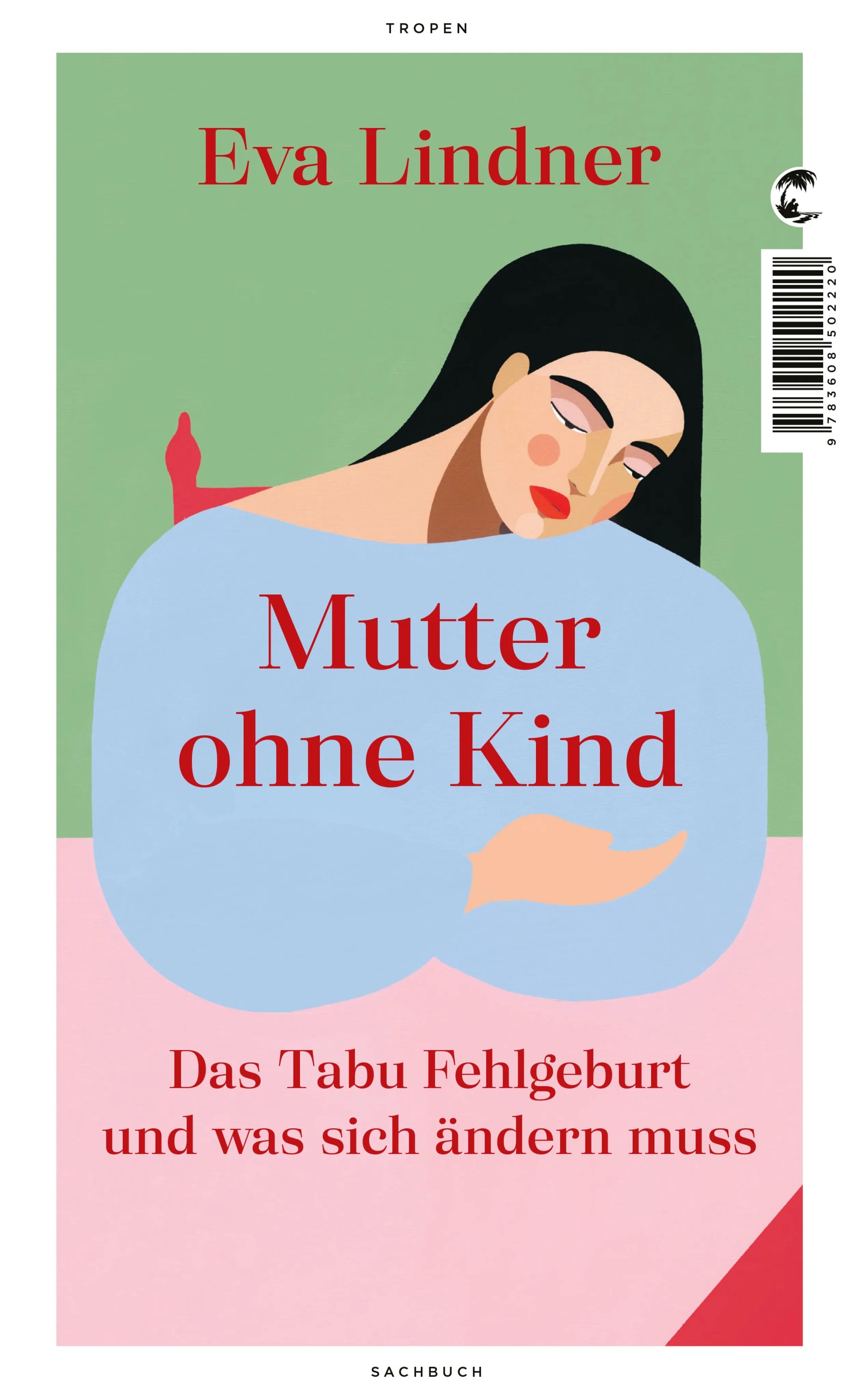 Cover: Mutter ohne Kind (E-Book) von Eva Lindner