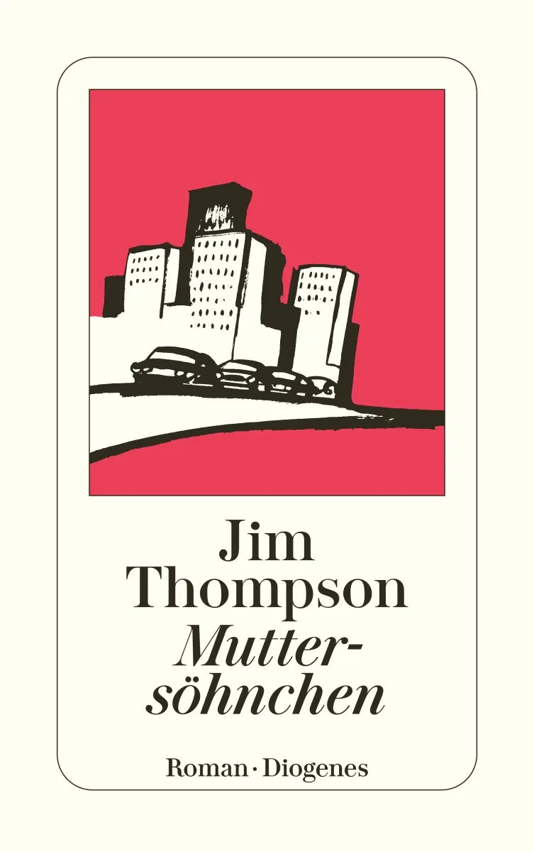 Buchcover von 'Muttersöhnchen' - Taschenbuch von Jim Thompson
