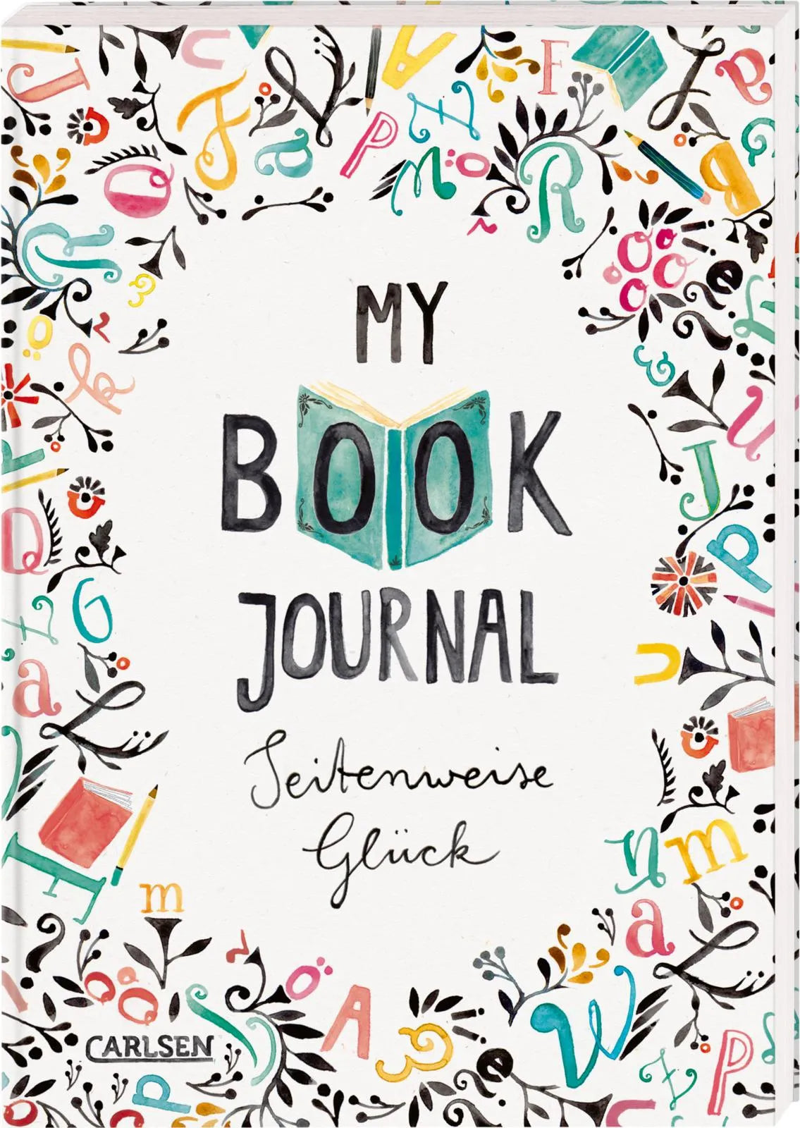 Buchcover von 'My Book Journal. Seitenweise Glück' - Gebundene Ausgabe von Rebecca Wiltsch