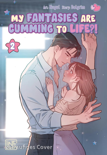 Cover: My Fantasies Are Cumming to Life?! 2 (Taschenbuch) von Dalgrim