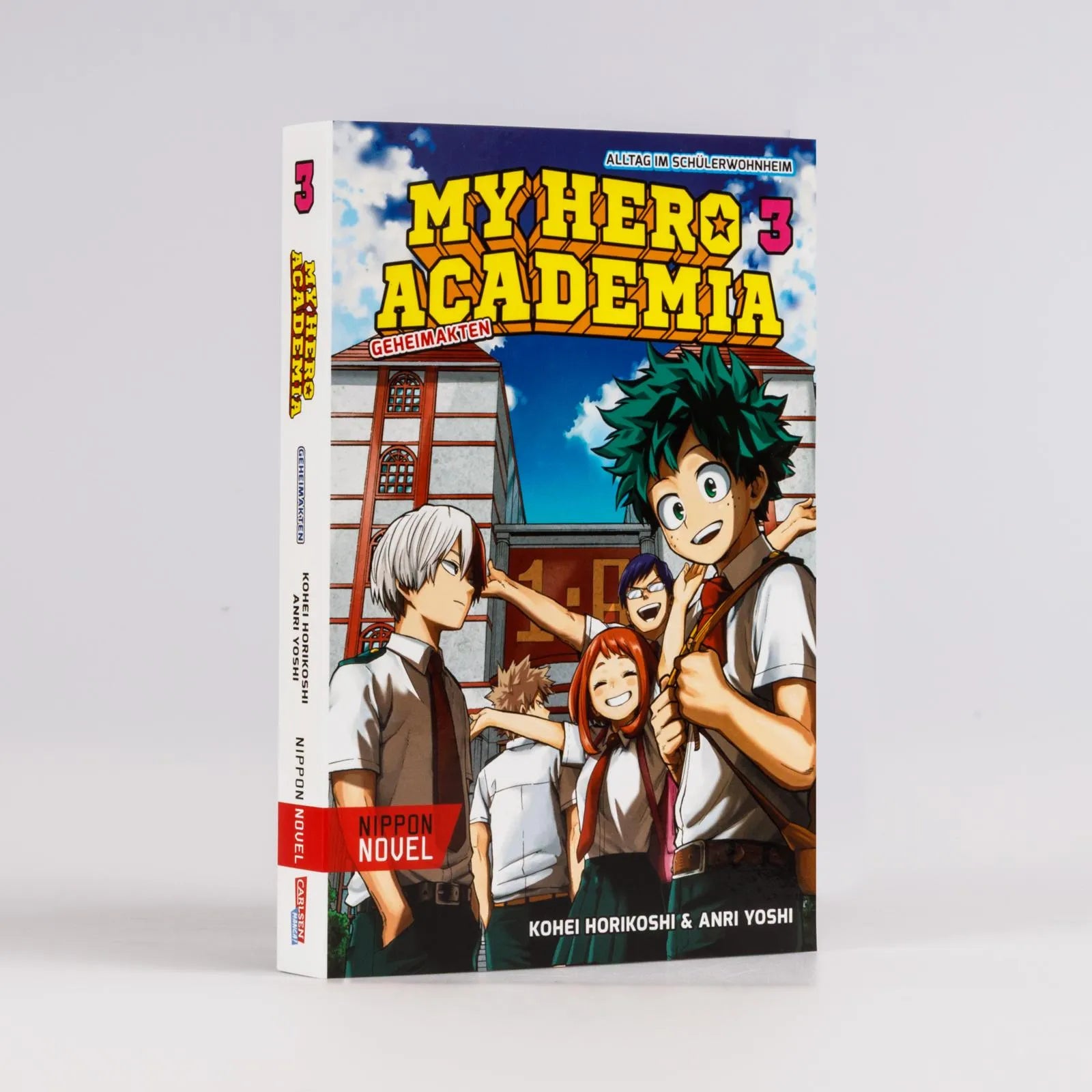 Produktansicht: My Hero Academia Nippon Novel 3: My Hero Academia Novel 3 (Taschenbuch)