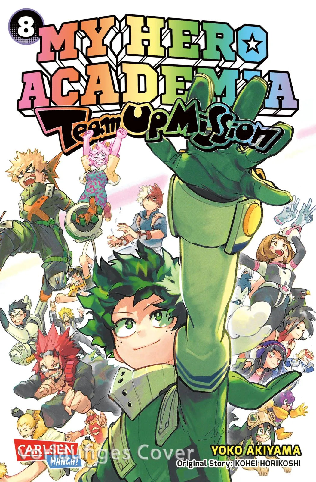 Buchcover von 'My Hero Academia - Team Up Mission 8' - Taschenbuch von Kohei Horikoshi
